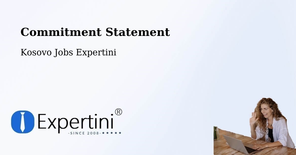 Corporate Commitment – Llapushnik - Kosovo Jobs Expertini