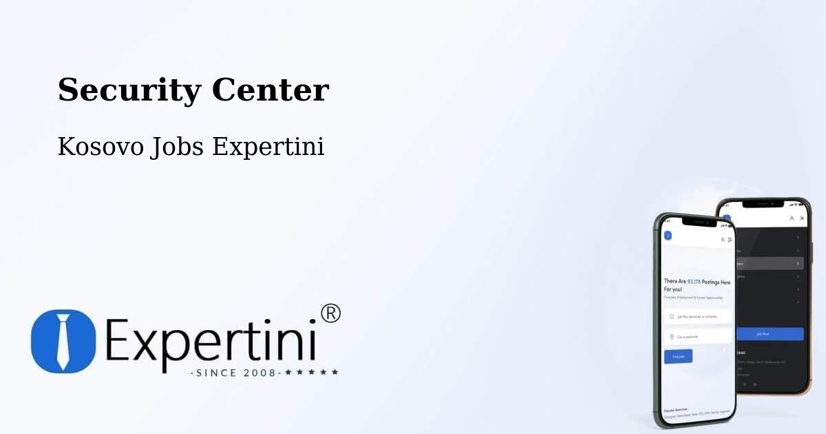 Security & Compliance – Llapushnik - Kosovo Jobs Expertini